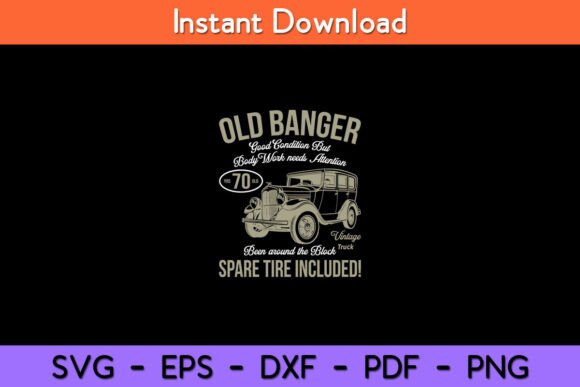 70th Birthday Vintage Old Banger 70 Year