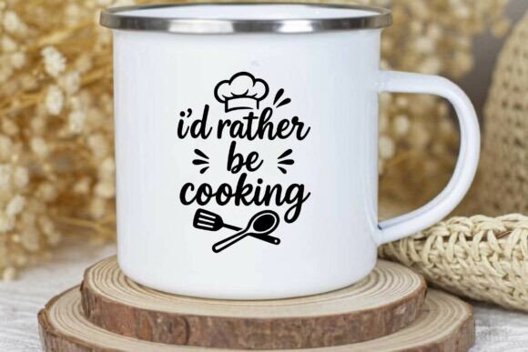 I’d Rather Be Cooking SVG T-Shirt Design Review