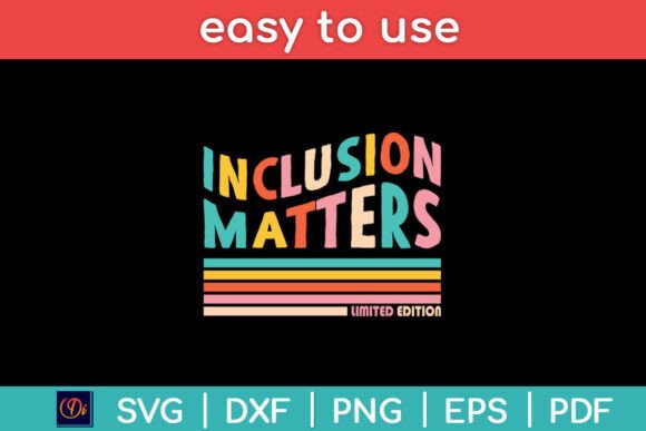 Inclusion Matters Limited Edition Retro